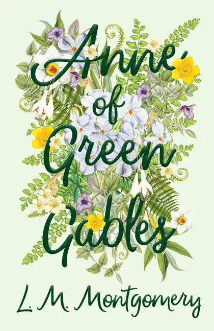 Anne of Green Gables - Paperback