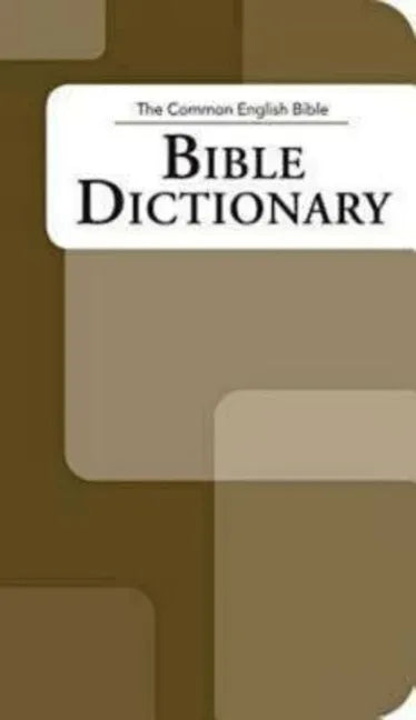 The Common English Bible: Bible Dictionary - Paperback