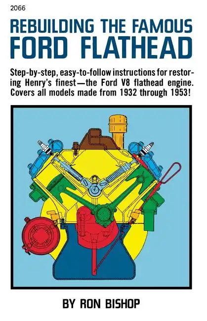 Rebuilding the Famous Ford Flathead - Paperback