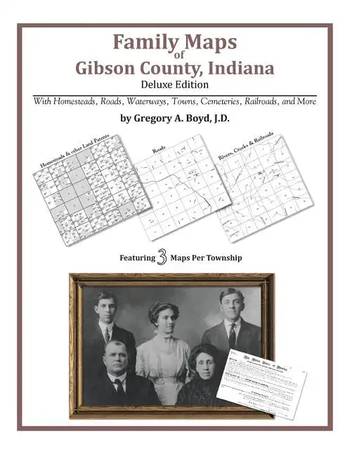 Family Maps of Gibson County, Indiana - Paperback