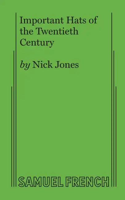 Important Hats of the Twentieth Century - Paperback