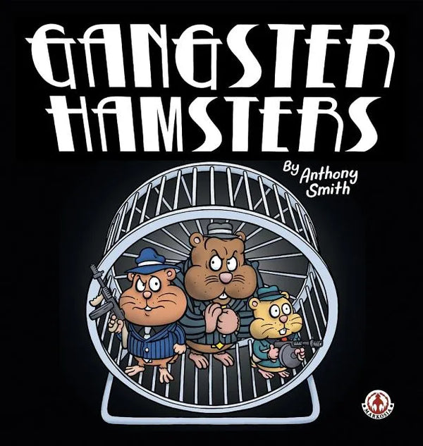 Gangster Hamsters - Hardcover