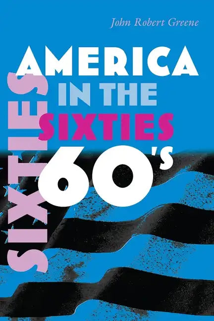America in the Sixties - Paperback