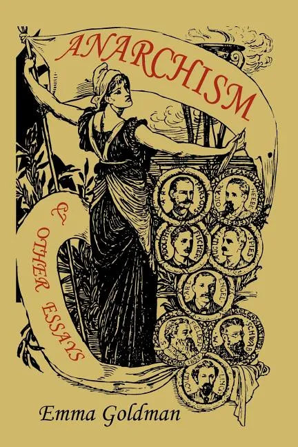 Anarchism and Other Essays - Paperback
