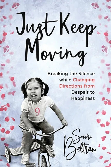 Just Keep Moving - Paperback