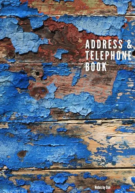 Address and Telephone Book: Address and Telephone Book 7" x 10" 187 pages - Paperback