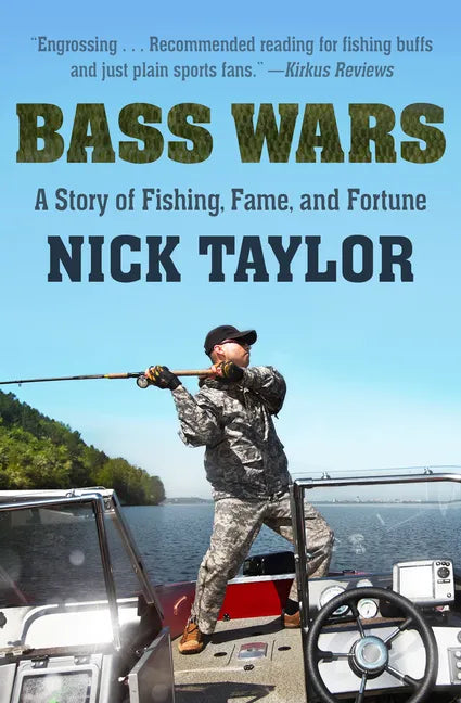 Bass Wars: A Story of Fishing, Fame and Fortune - Paperback