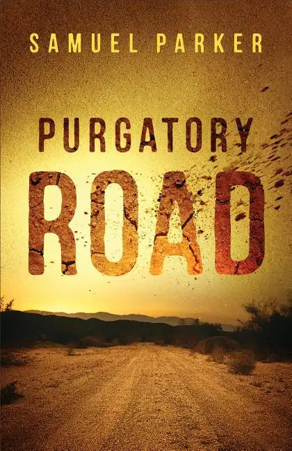 Purgatory Road - Hardcover