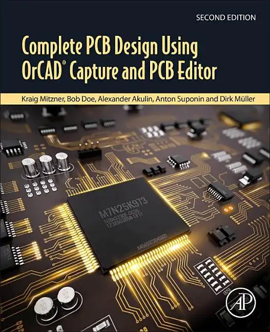 Complete PCB Design Using Orcad Capture and PCB Editor - Paperback