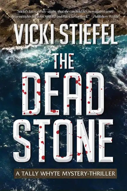 The Dead Stone: Book 2, Tally Whyte Homicide Counsellor - Paperback