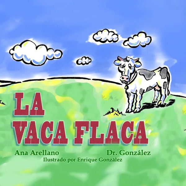 La Vaca Flaca - Paperback