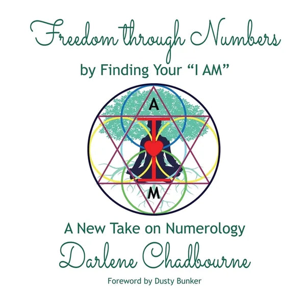 Freedom Through Numbers: A New Take on Numerology - Paperback