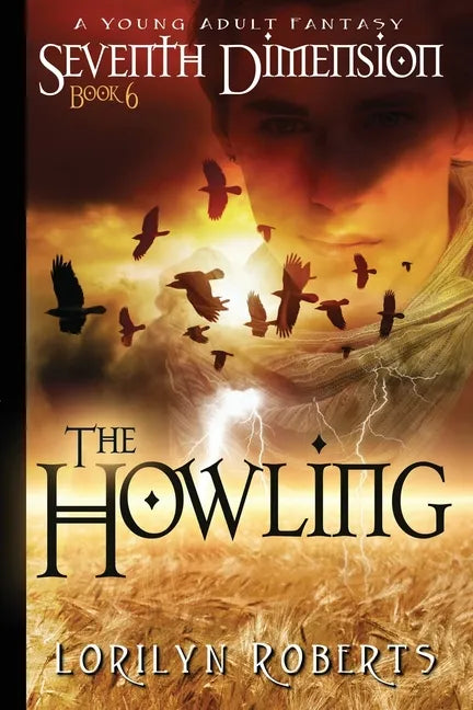 Seventh Dimension - The Howling: A Young Adult Fantasy - Paperback