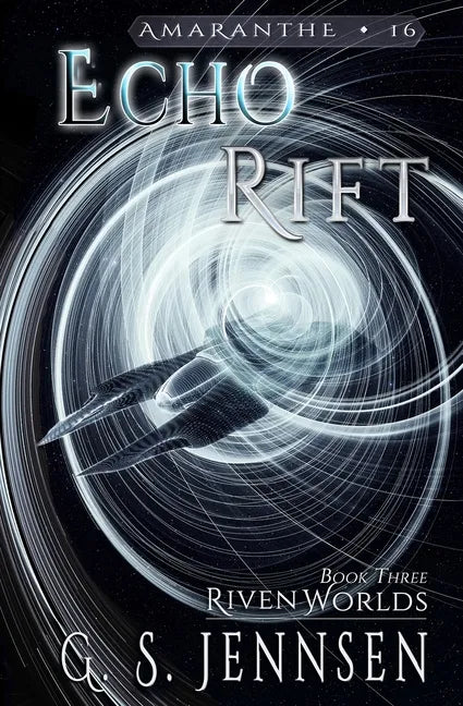 Echo Rift: Riven Worlds Book Three - Paperback