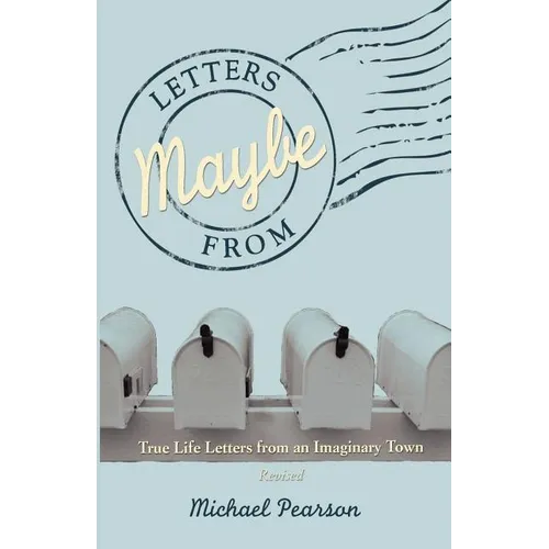 Letters from Maybe - (Revised) - Paperback