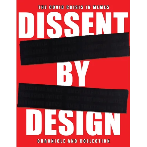 Dissent by Design - Paperback