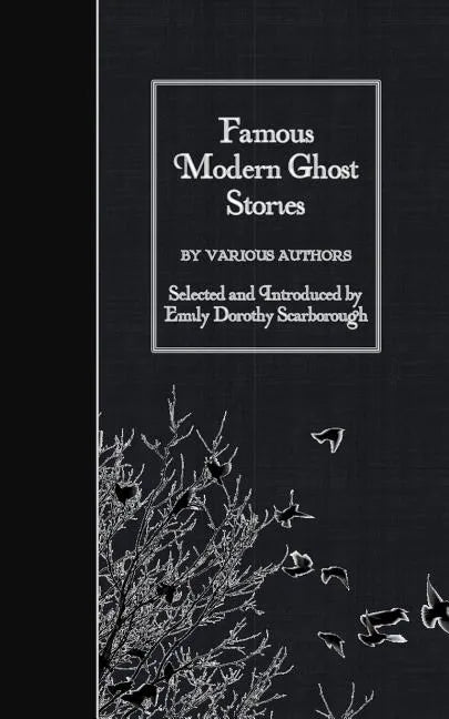Famous Modern Ghost Stories - Paperback