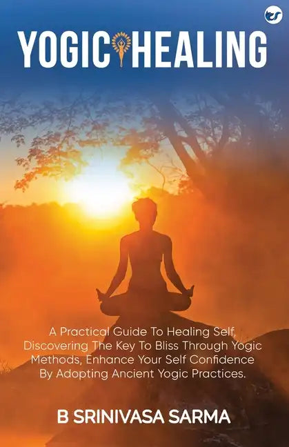 Yogic Healing - Paperback