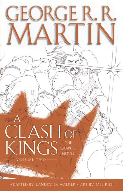 A Clash of Kings: The Graphic Novel: Volume Two - Hardcover