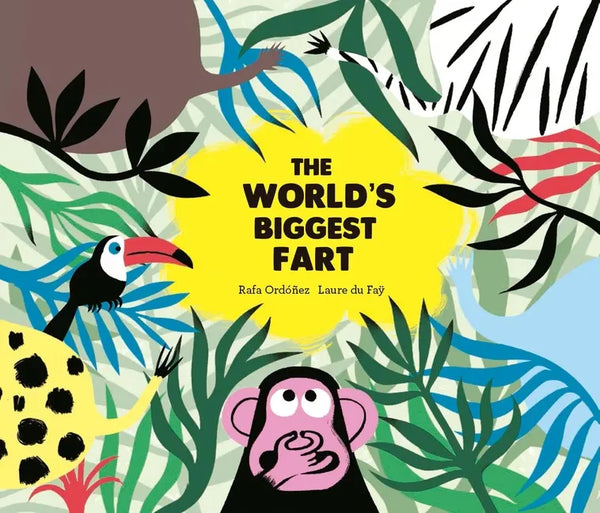 The World's Biggest Fart - Hardcover