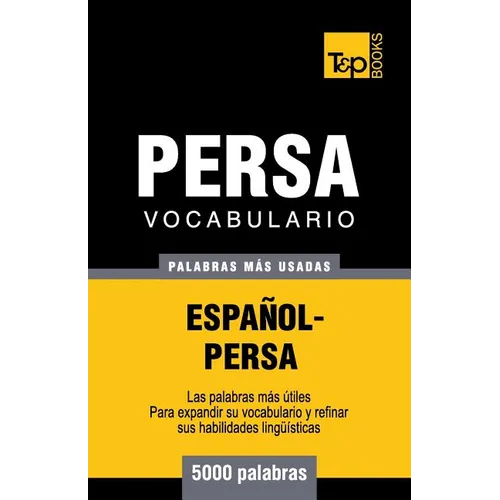 Vocabulario Espal-Persa - 5000 palabras m疽 usadas - Paperback