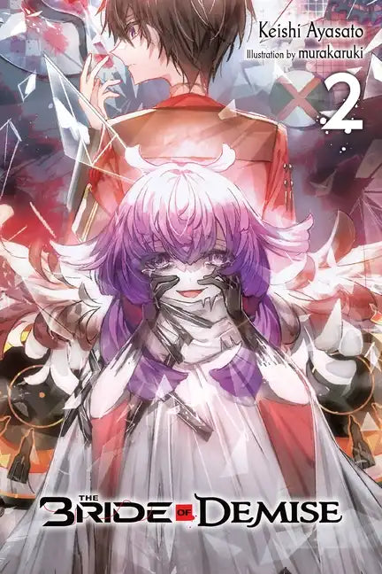 The Bride of Demise, Vol. 2: Volume 2 - Paperback