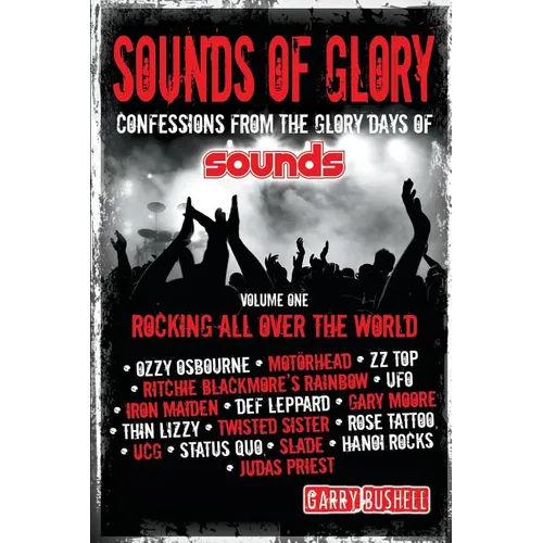 Sounds of Glory: Rocking All Over the World - Paperback
