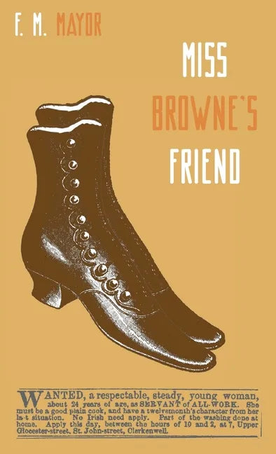 Miss Browne's Friend: A Story of Two Women - Hardcover