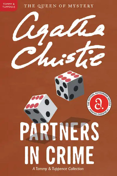 Partners in Crime: A Tommy and Tuppence Mystery: The Official Authorized Edition - Paperback
