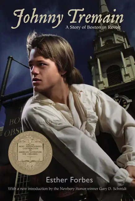 Johnny Tremain: A Newbery Award Winner - Paperback