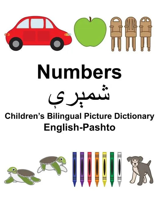 English-Pashto Numbers Children's Bilingual Picture Dictionary - Paperback