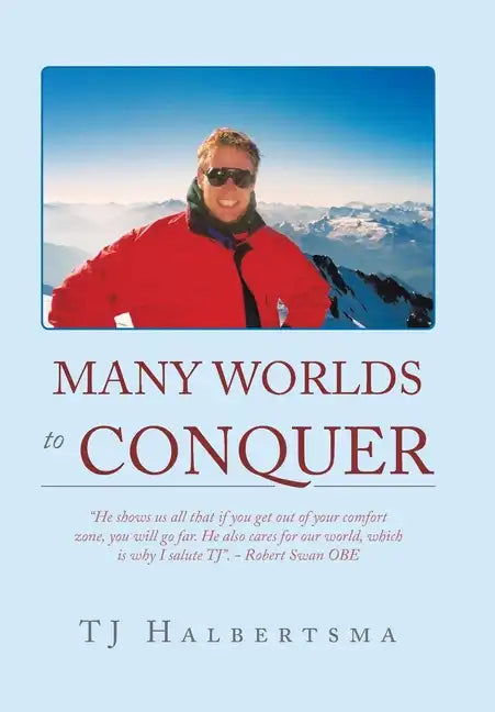 Many Worlds to Conquer - Hardcover