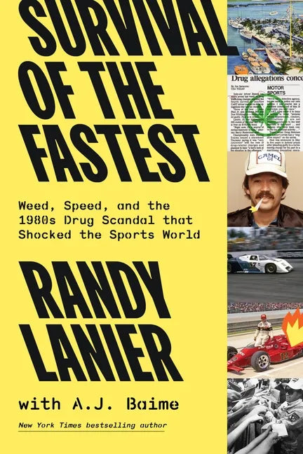 Survival of the Fastest: Weed, Speed, and the 1980s Drug Scandal That Shocked the Sports World - Hardcover