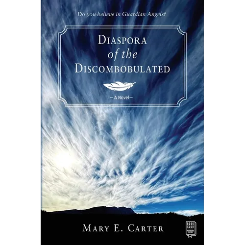 Diaspora of the Discombobulated - Paperback