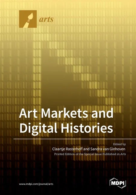 Art Markets and Digital Histories - Paperback