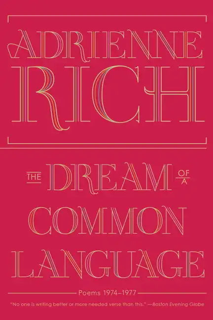 The Dream of a Common Language: Poems 1974-1977 - Paperback