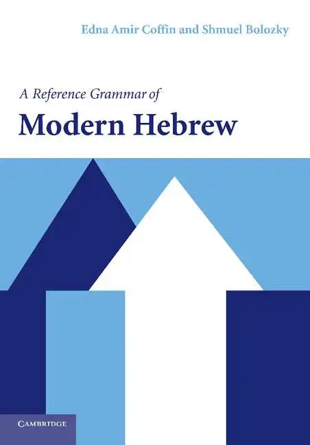 A Reference Grammar of Modern Hebrew - Paperback