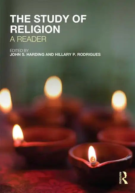 The Study of Religion: A Reader - Paperback