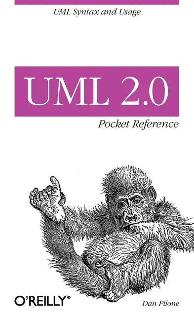 UML 2.0 Pocket Reference: UML Syntax and Usage - Paperback