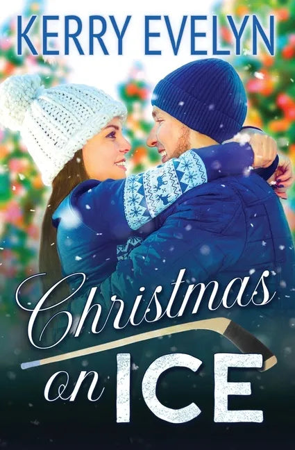 Christmas on Ice: A Sweet Holiday Hockey Romance - Paperback