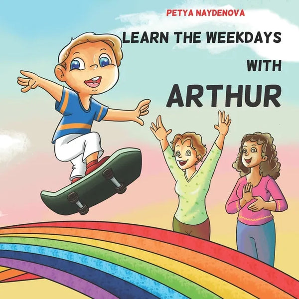 Learn the weekdays with Arthur - Paperback