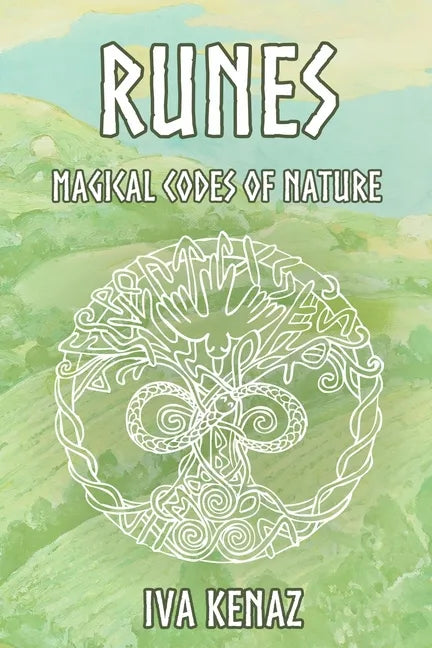 Runes: Magical Codes of Nature - Paperback