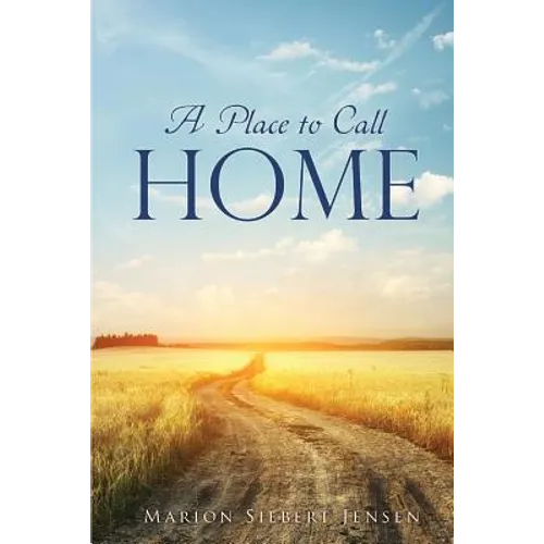 A Place to Call Home - Paperback