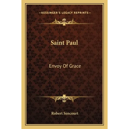 Saint Paul: Envoy Of Grace - Paperback