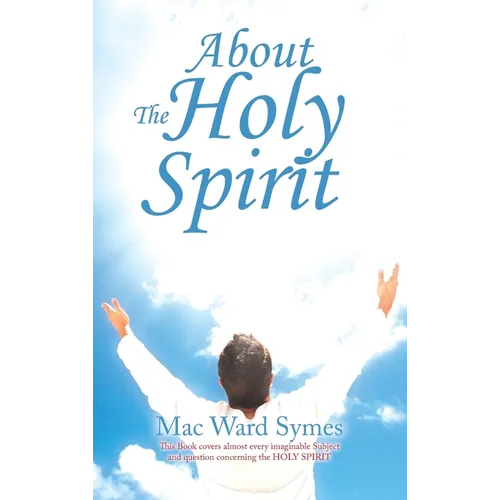 About The Holy Spirit - Hardcover