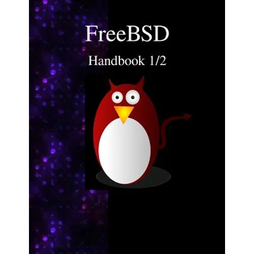 FreeBSD Handbook 1/2 - Paperback