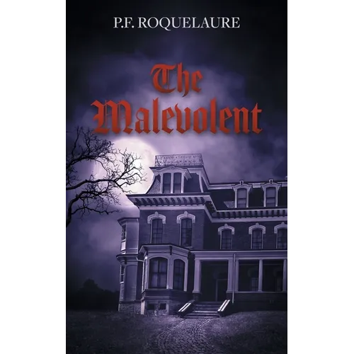 The Malevolent - Paperback