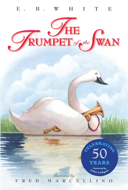 The Trumpet of the Swan - Paperback