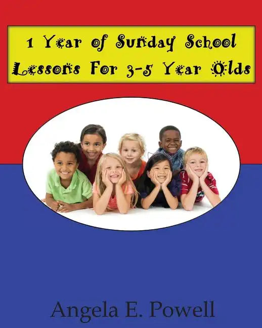 1 Year of Sunday School Lessons For 3-5 Year Olds - Paperback