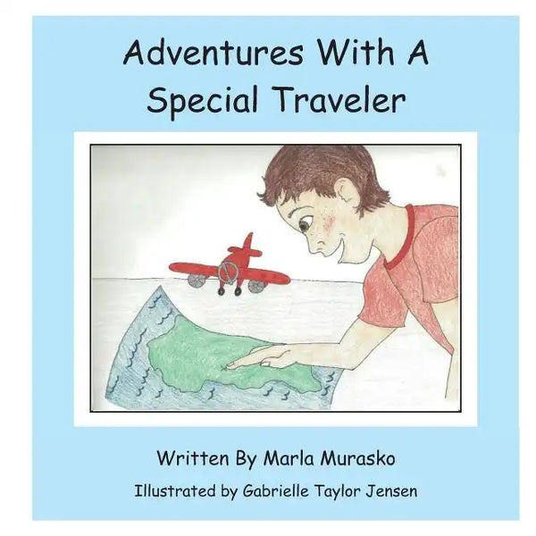 Adventures with a Special Traveler - Paperback